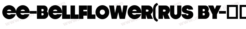 EE-Bellflower(RUS BY字体转换